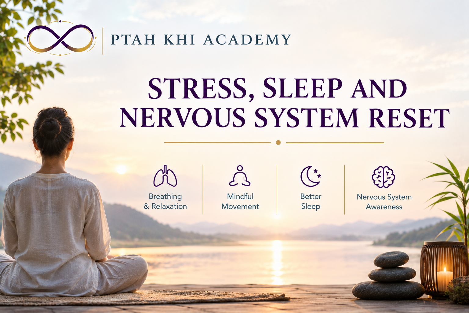 STRESS, SLEEP AND NERVOUS SYSTEM RESET