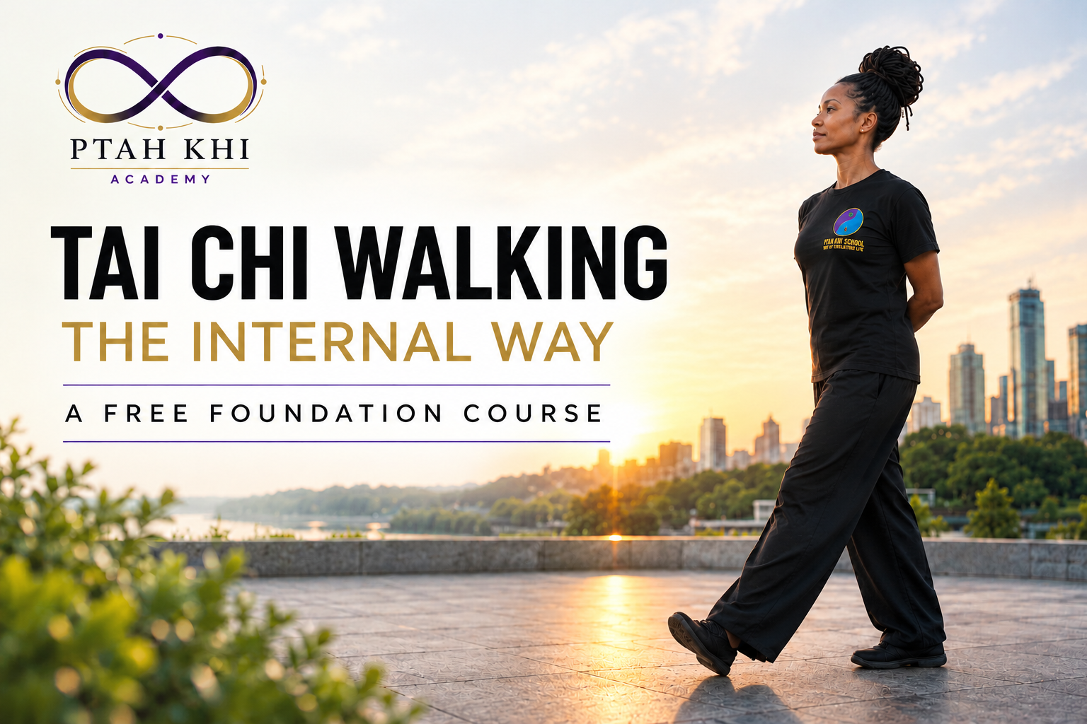 Tai Chi Walking Course Online